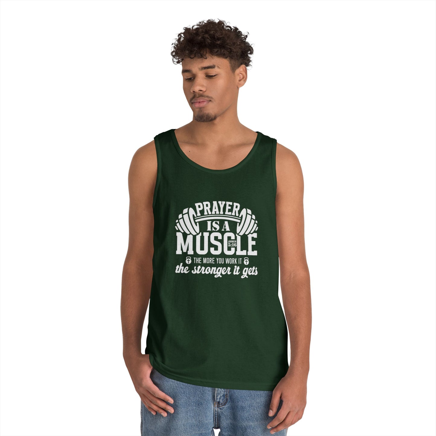 "Prayer is a muscle" James 5:16 - Unisex Tank Top