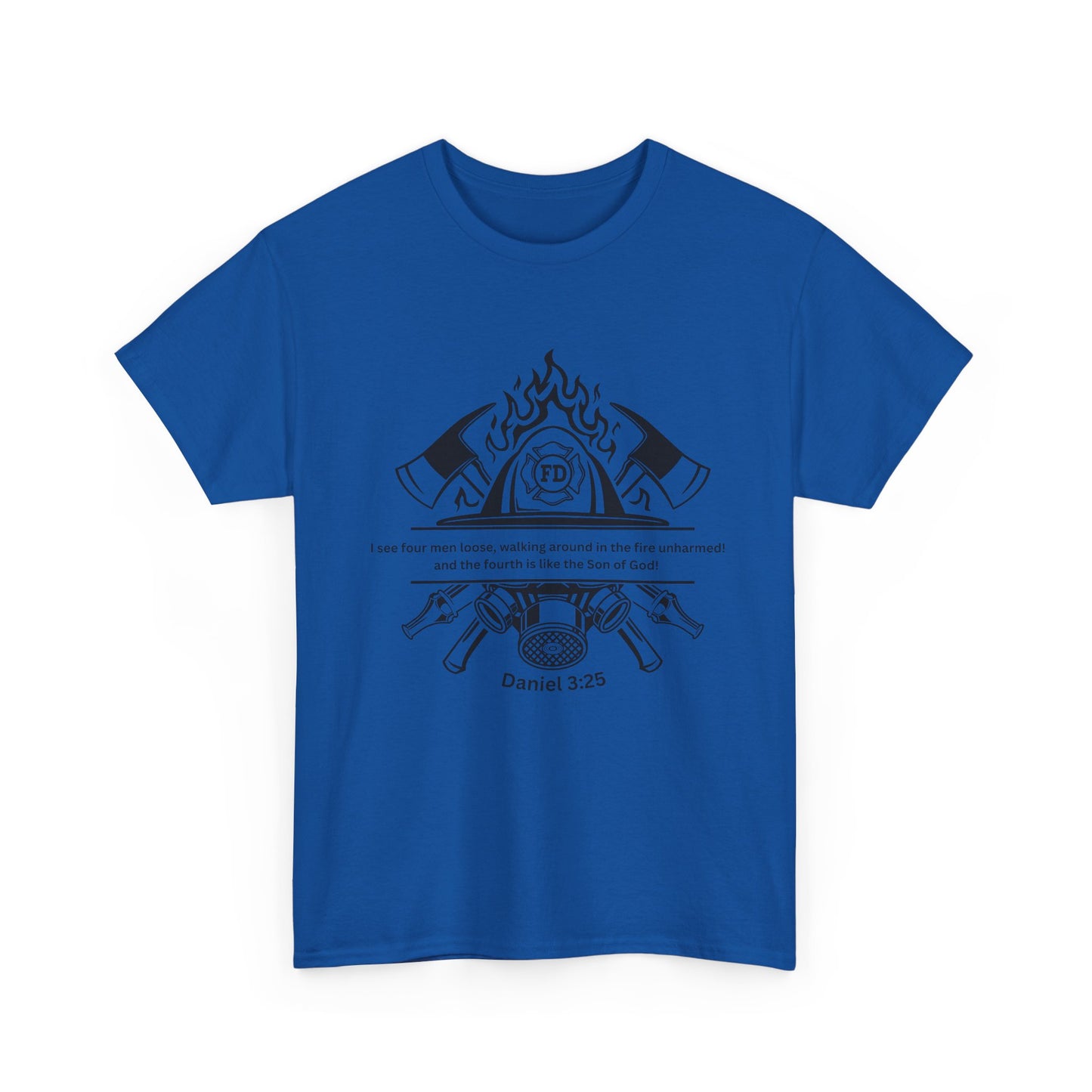 "Daniel 3:25" - Unisex T-shirt