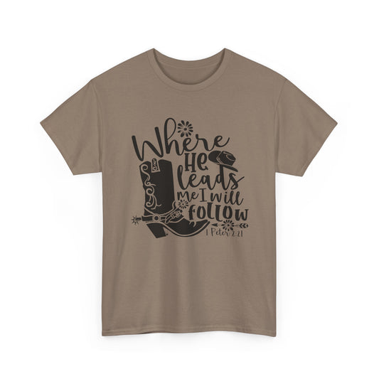 "Where He leads, I will follow" - 1 Peter 2:21 - Tank Top