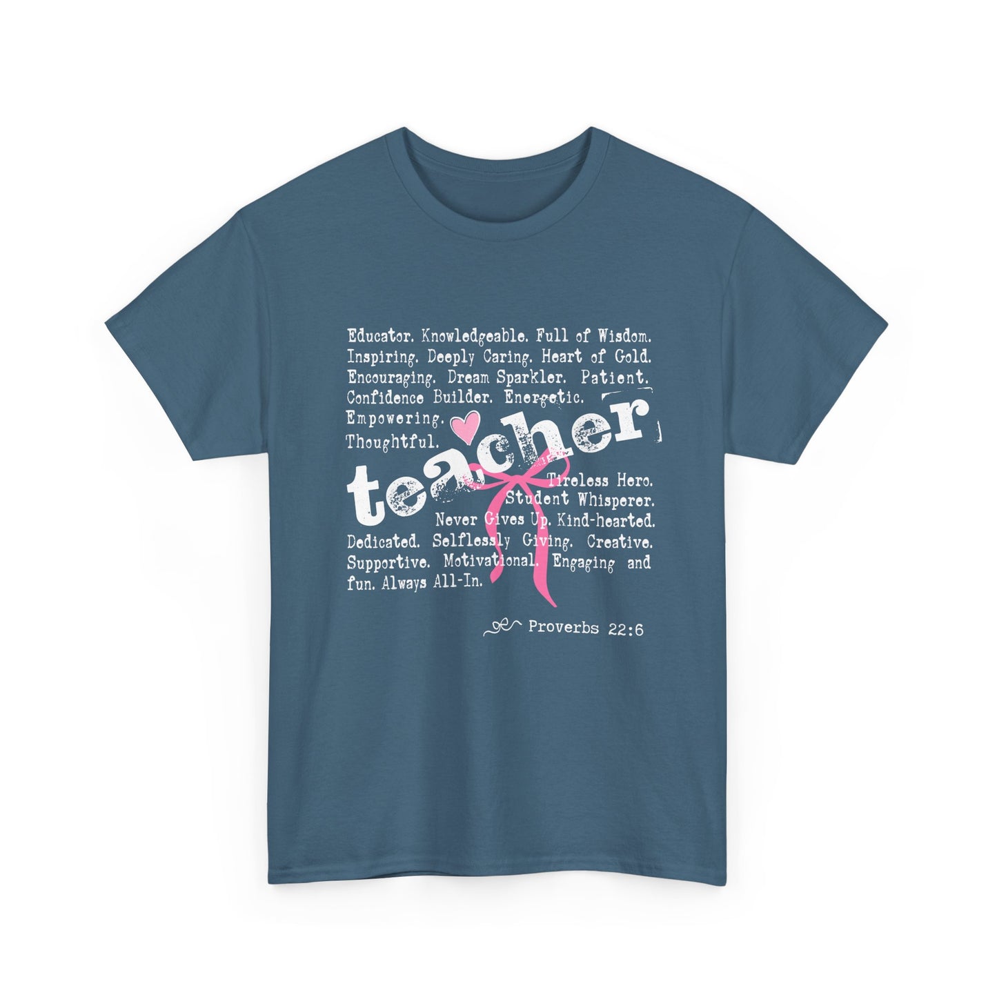 "Proverbs 22:6" - Unisex T -Shirt