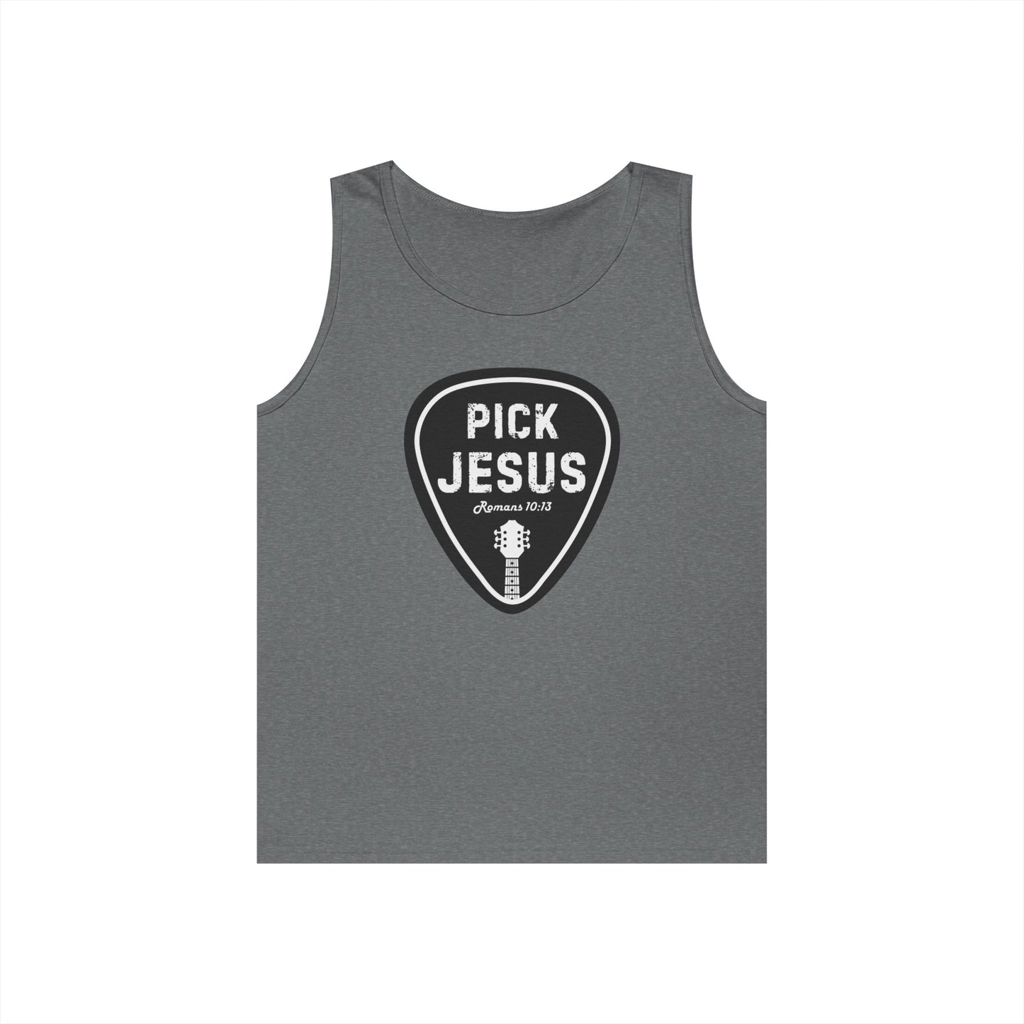 "Pick Jesus" - Tank Top