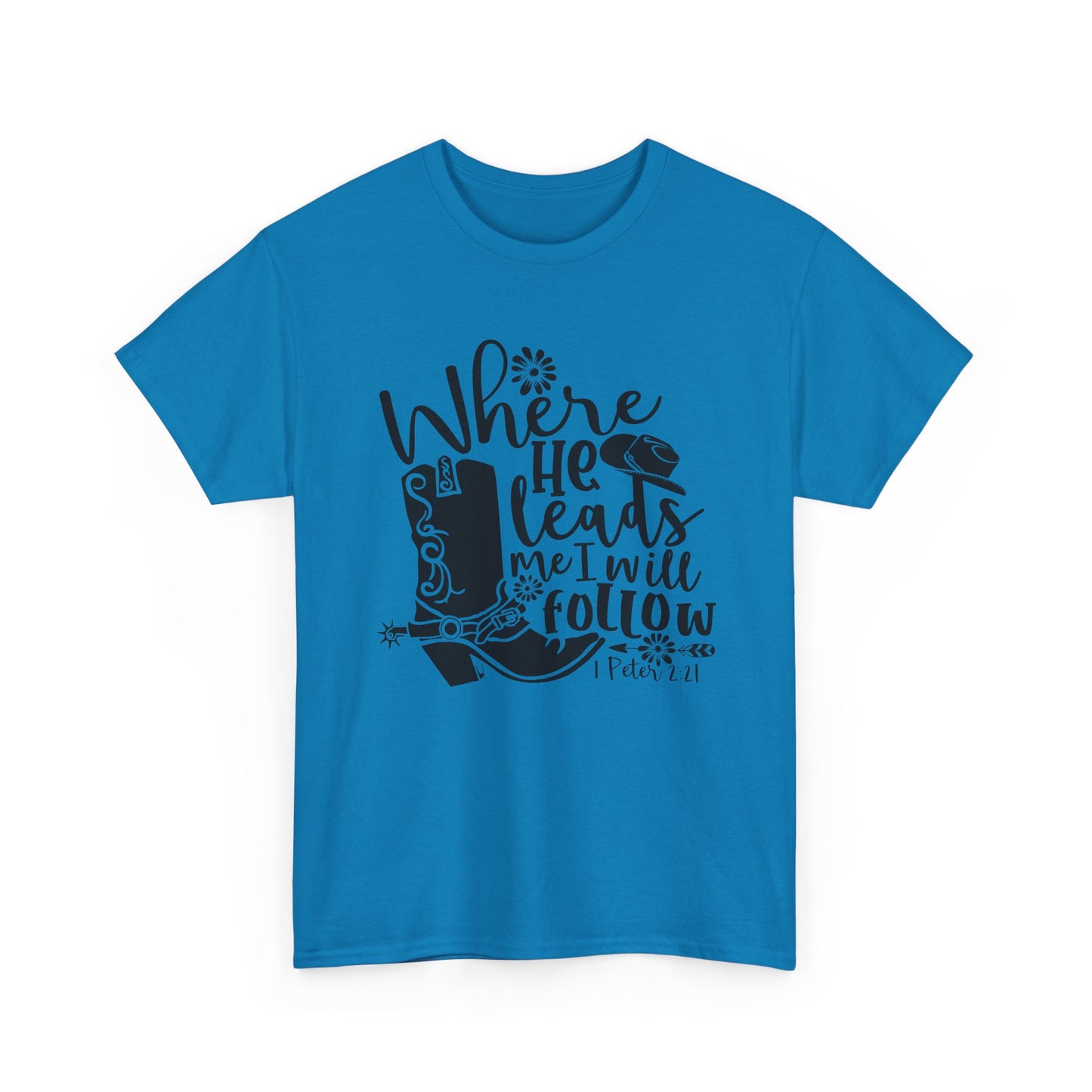 "Where He leads, I will follow" - 1 Peter 2:21 - Tank Top