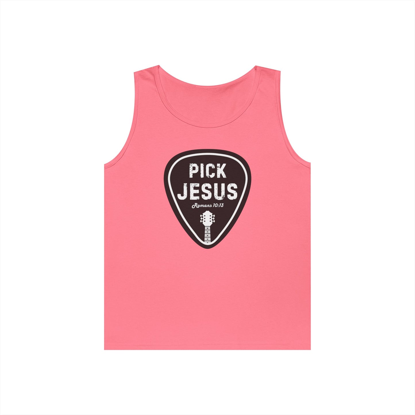 "Pick Jesus" - Tank Top