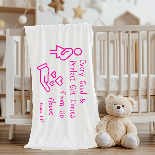 Every Good & Perfect Gift comes From Up Above