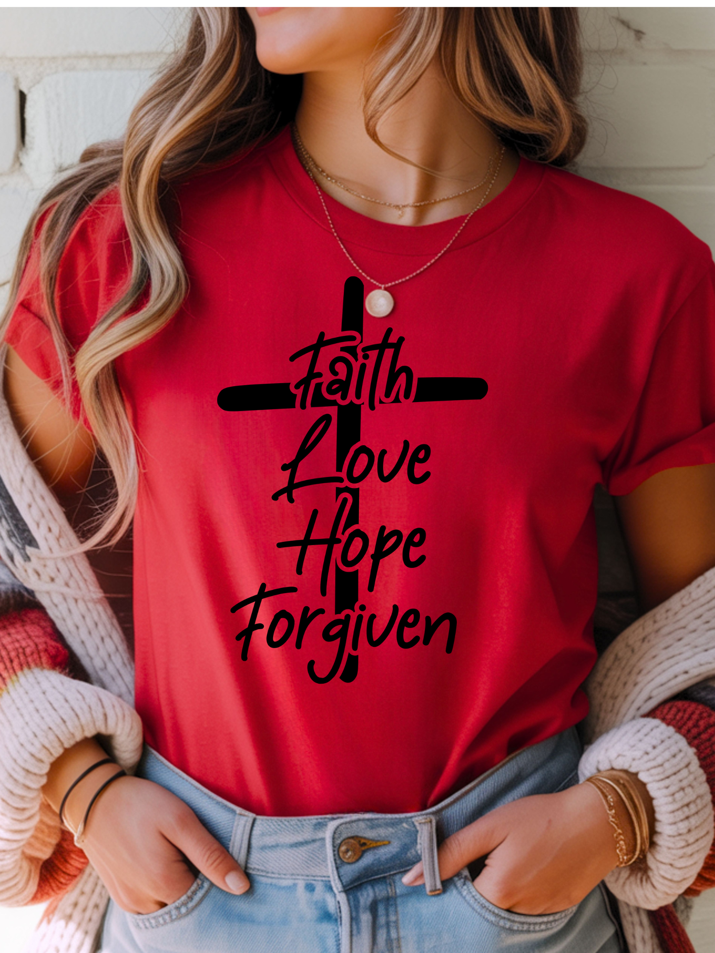 Faith, Love, Hope, Forgiven