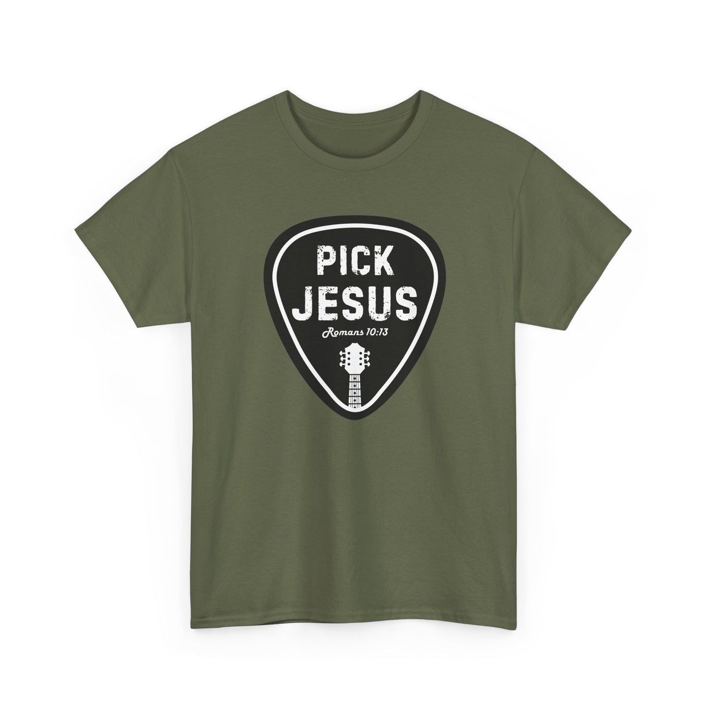 "Pick Jesus" - Unisex T-shirt