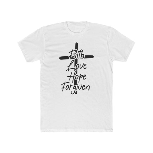 Faith, love, hope, forgiven.