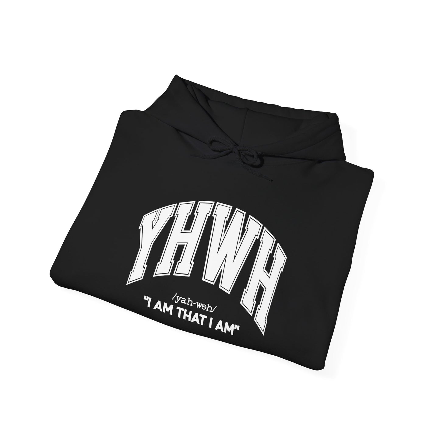 YHWH "I am that I am" - Unisex Hoodie