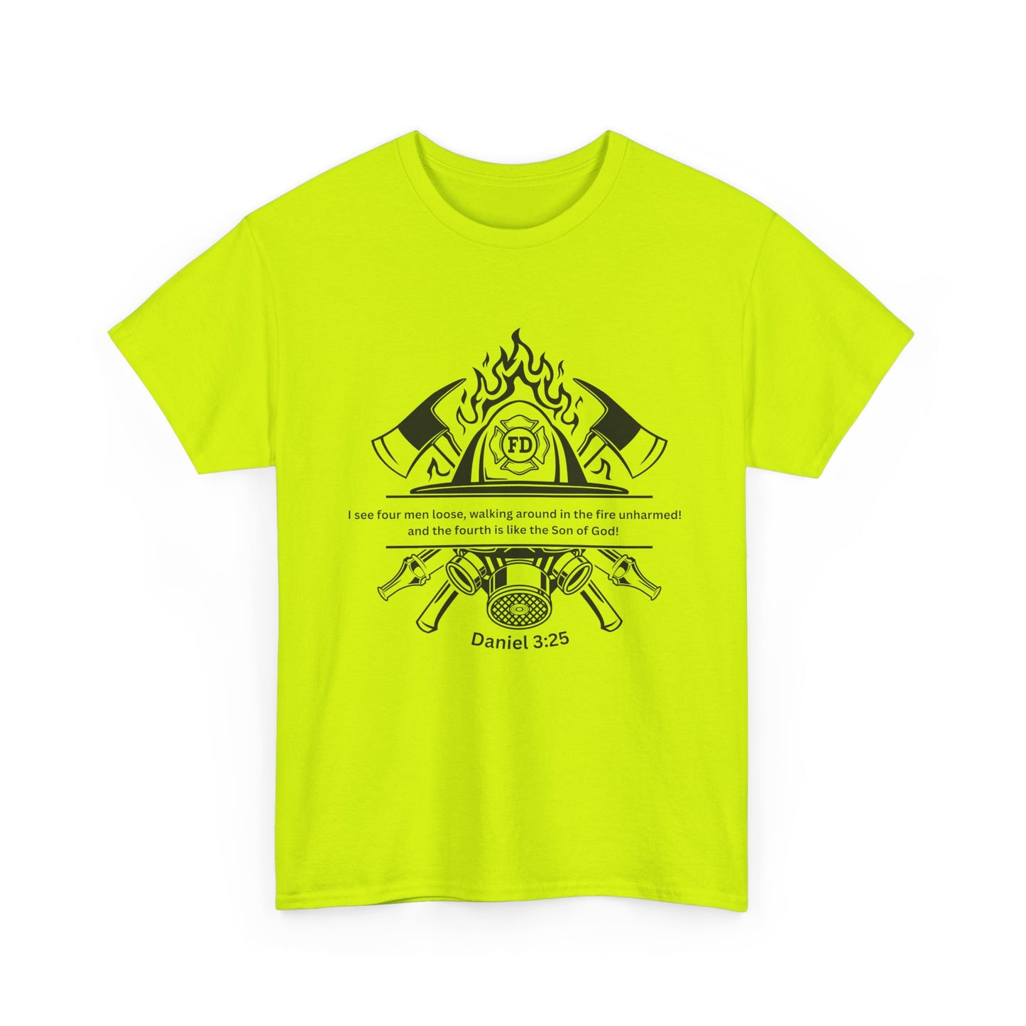 "Daniel 3:25" - Unisex T-shirt