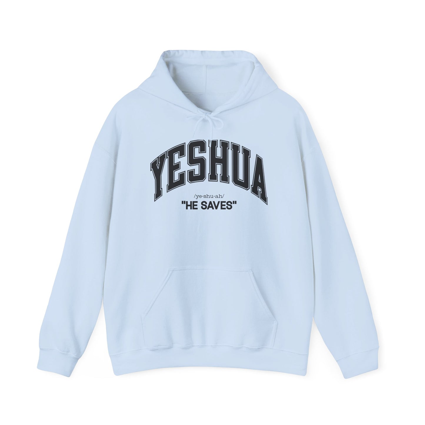 YESHUA "He saves" - Unisex Hoodie
