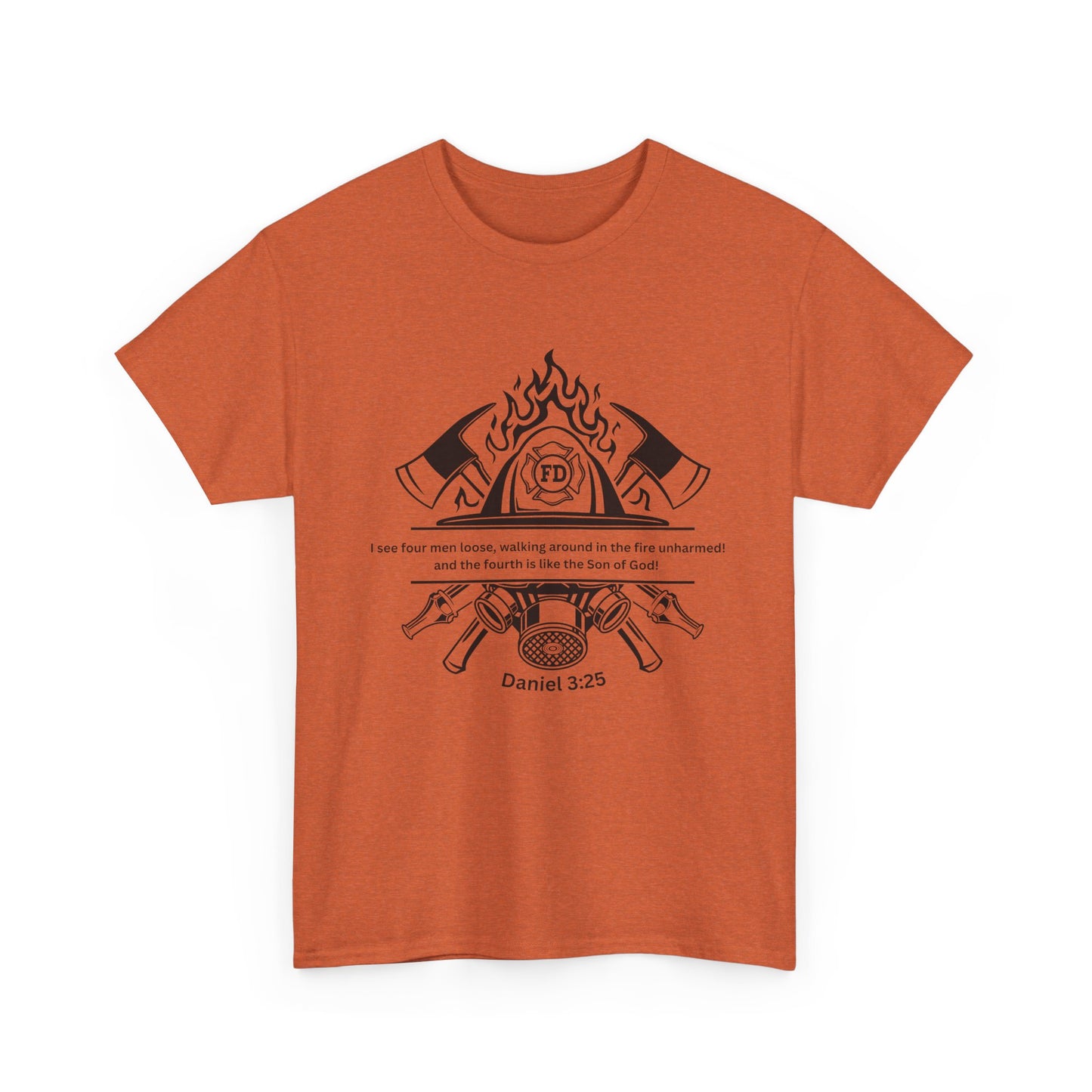 "Daniel 3:25" - Unisex T-shirt