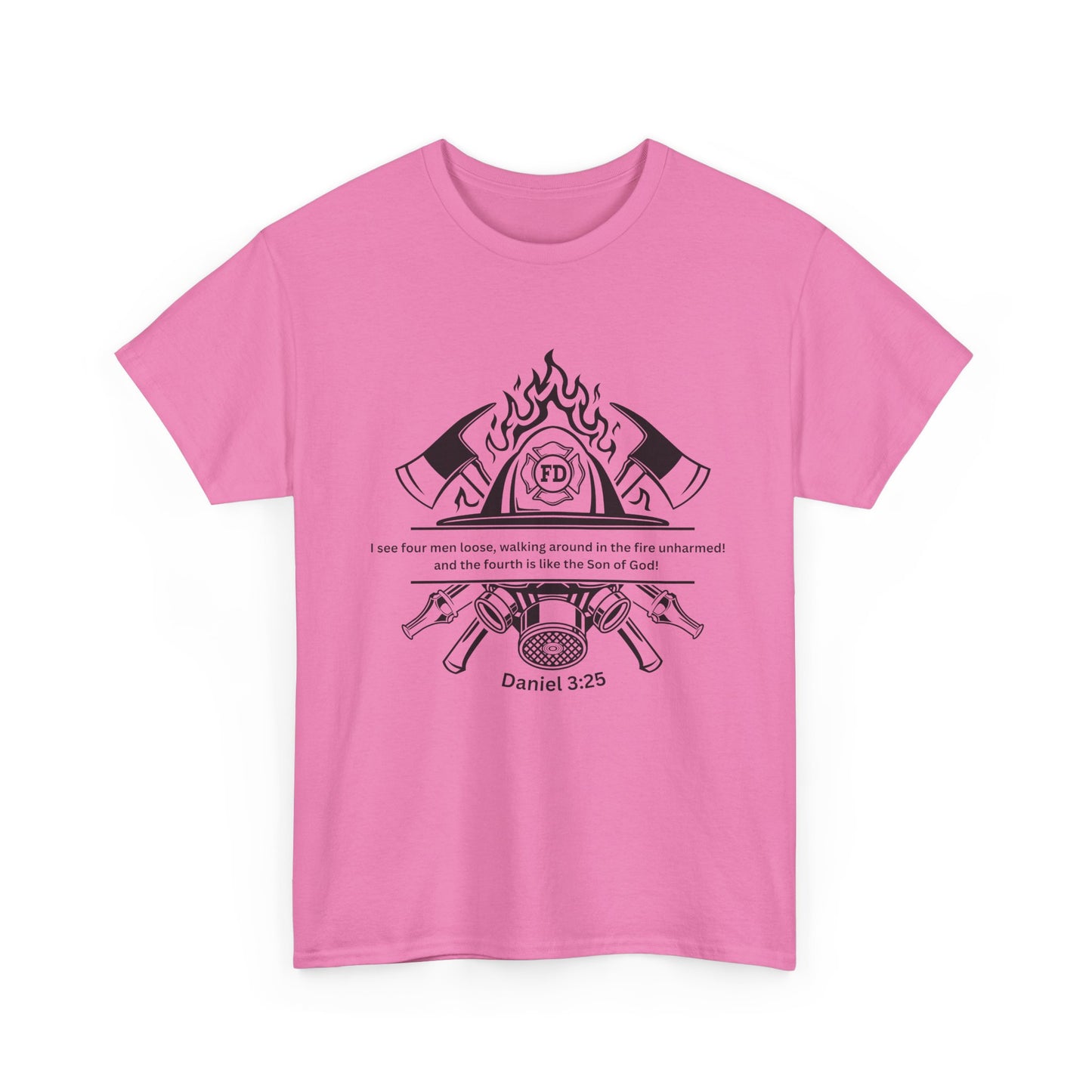 "Daniel 3:25" - Unisex T-shirt