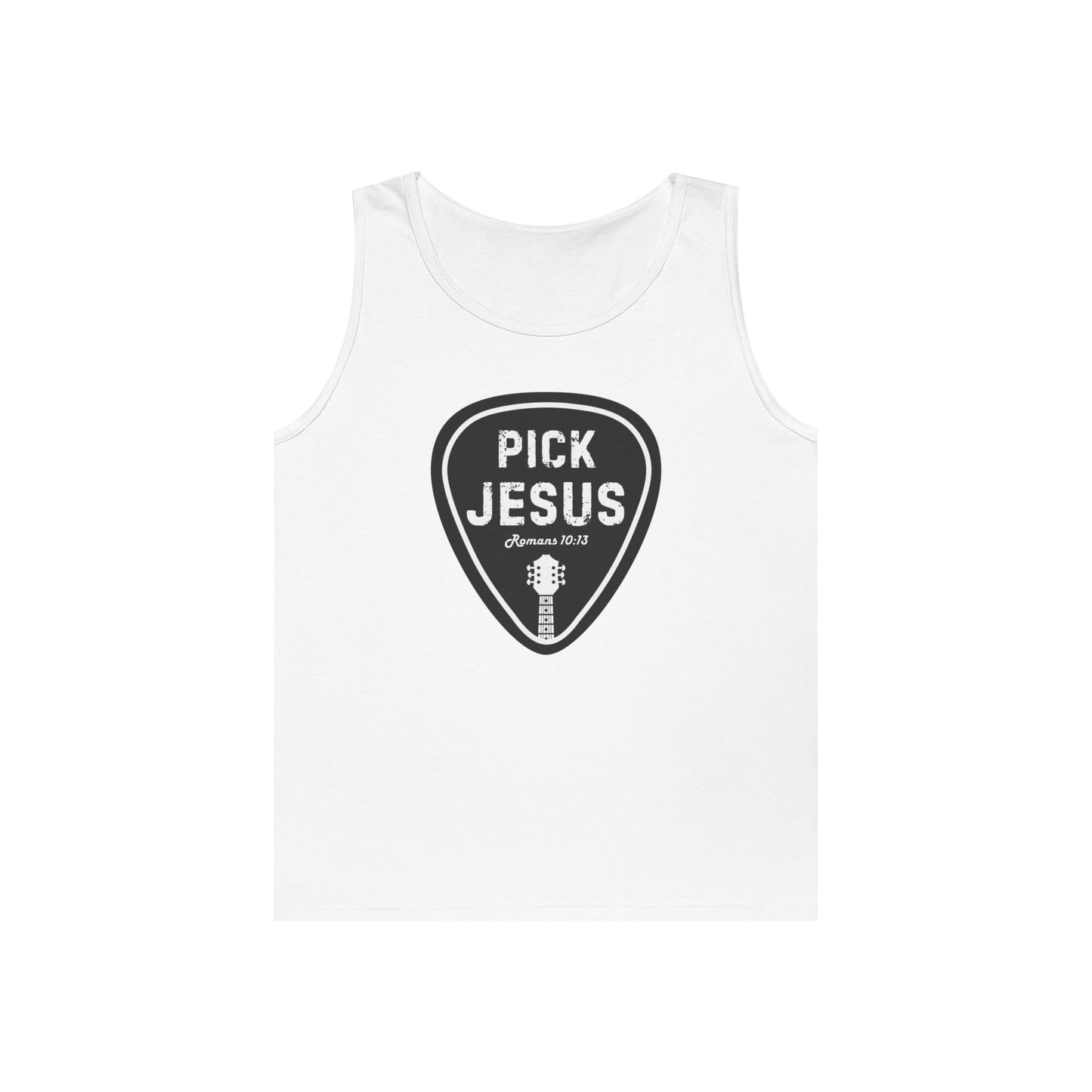"Pick Jesus" - Tank Top